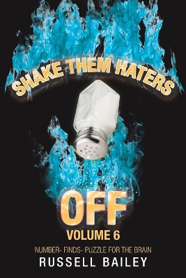 Shake Them Haters off Volume 6: Number- Finds- Puzzle for the Brain book