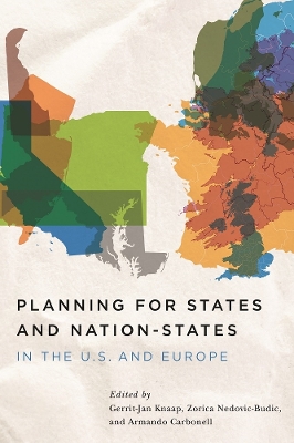 Planning for States and Nation–States in the U.S. and Europe book