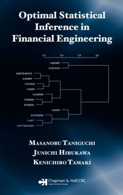 Optimal Statistical Inference in Financial Engineering by Masanobu Taniguchi