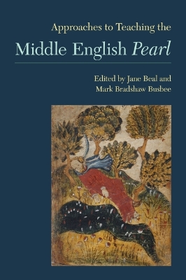 Approaches to Teaching the Middle English Pearl book