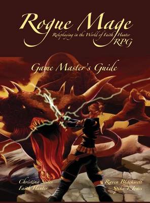 Rogue Mage RPG Game Master's Guide by Christina Stiles