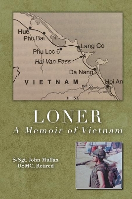 Loner: A Memoir of Vietnam book