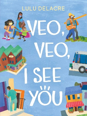 Veo, Veo, I See You book