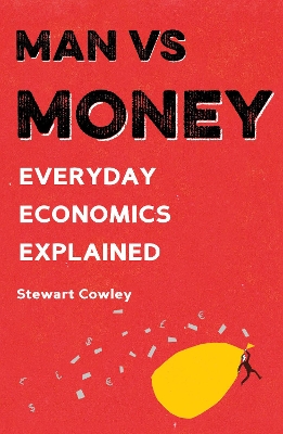 Man vs Money by Stewart Cowley
