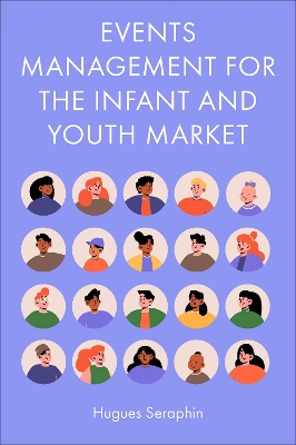 Events Management for the Infant and Youth Market book