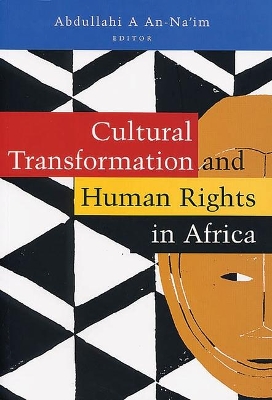 Cultural Transformation and Human Rights in Africa book