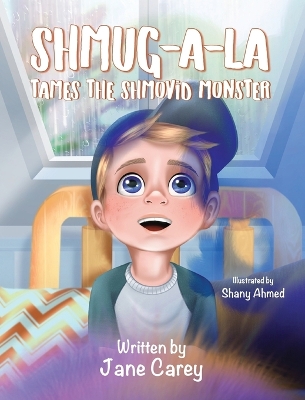 Shmug-A-La Tames the Shmovid Monster book