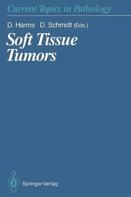 Soft Tissue Tumors by D. Harms