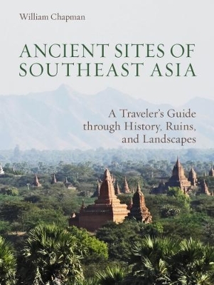 Ancient Sites of Southeast Asia book