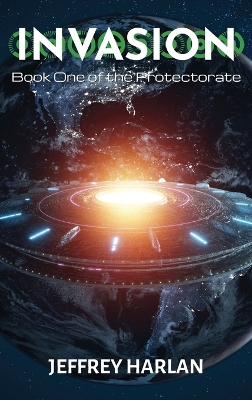 Invasion: Book One of the Protectorate book