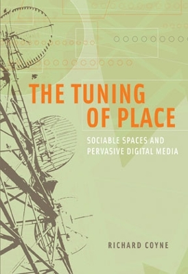 Tuning of Place by Richard Coyne