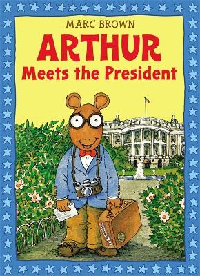 Arthur Meets The President book