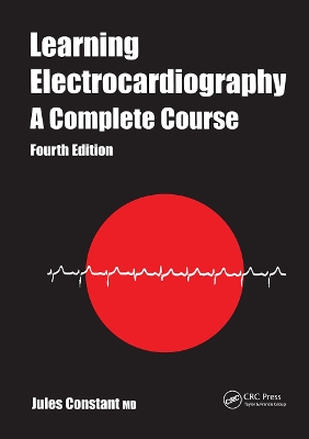 Learning Electrocardiography: A Complete Course book