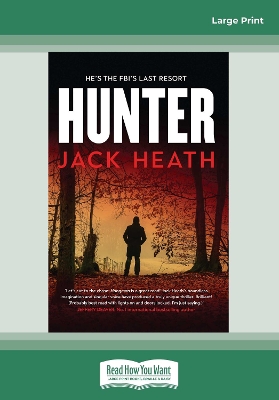 Hunter (Hangman novel #2) by Jack Heath