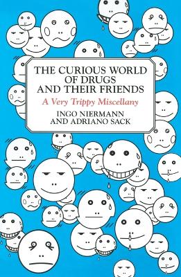 Curious World of Drugs and Their Friends book