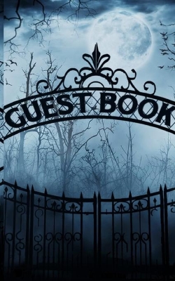 Halloween Haunted Graveyard Guest Book: Halowwen Haunted Guest Book book