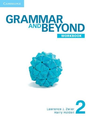 Grammar and Beyond Level 2 Workbook book