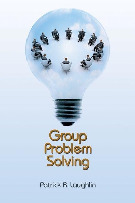 Group Problem Solving<br> by Patrick R. Laughlin