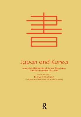 Japan & Korea: An Annotated by Frank Joseph Shulman