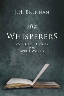 Whisperers by J.H. Brennan