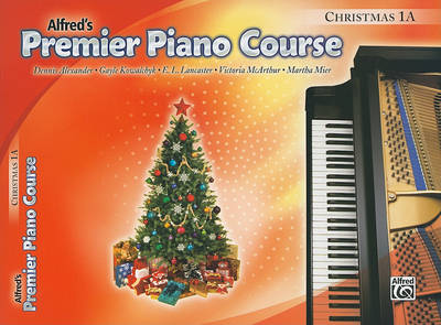 Alfred's Premier Piano Course, Christmas 1A book
