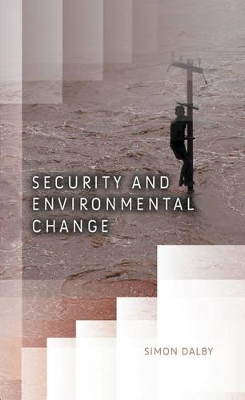 Security and Environmental Change book