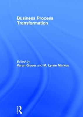 Business Process Transformation by Varun Grover