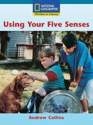 Windows on Literacy Fluent Plus (Science: Science Inquiry): Using Your Five Senses book