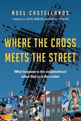 Where the Cross Meets the Street book