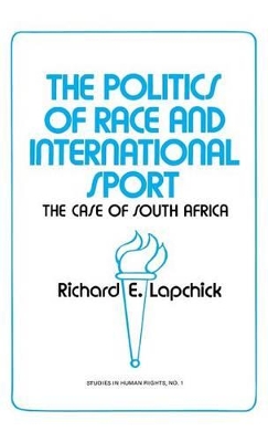 Politics of Race and International Sport book