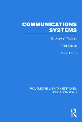 Communications Systems: Engineers' Choices book