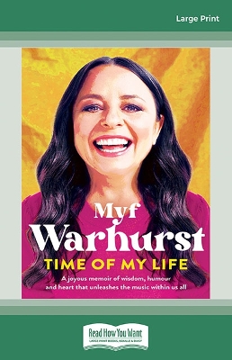 Time of My Life by Myf Warhurst