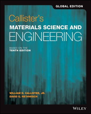Callister's Materials Science and Engineering, Global Edition book