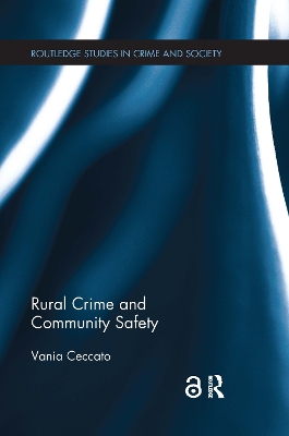 Rural Crime and Community Safety by Vania Ceccato
