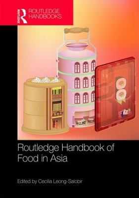 Routledge Handbook of Food in Asia book