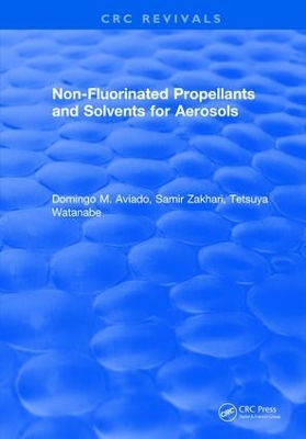 Non-Fluorinated Propellants and Solvents for Aerosols book