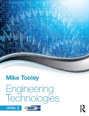 Engineering Technologies: Level 2 by Mike Tooley