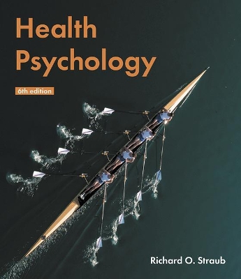 Health Psychology: A Biopsychosocial Approach book