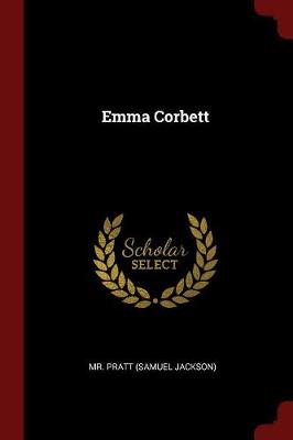 Emma Corbett by Mr Pratt (Samuel Jackson)