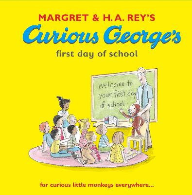 Curious George's First Day At School Mid book