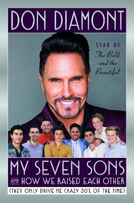 My Seven Sons and How We Raised Each Other book