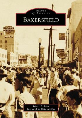 Bakersfield by Robert Price