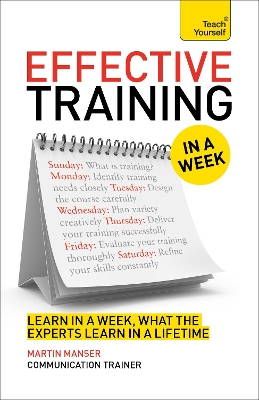 Deliver Great Training Courses In A Week book