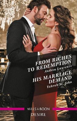 From Riches to Redemption/His Marriage Demand book