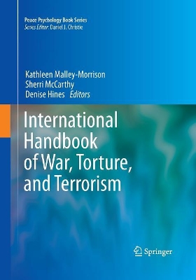 International Handbook of War, Torture, and Terrorism book