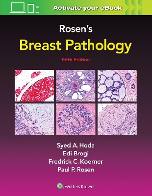 Rosen's Breast Pathology by Syed A. Hoda