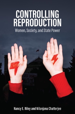 Controlling Reproduction: Women, Society, and State Power book