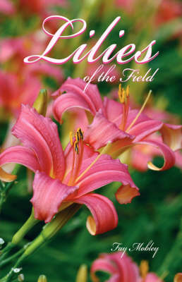 The Lilies of the Field book