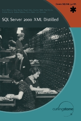 SQL Server 2000 XML Distilled book