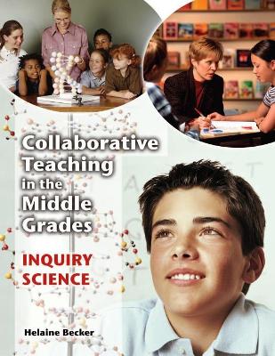 Collaborative Teaching in the Middle Grades book